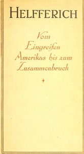 Cover of Der Weltkrieg, III. Band Vom Eingreifen Amerikas bis zum Zusammenbruch