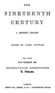 Cover of Transylvanian Superstitions From: The Nineteenth Century (Vol. 18), London, July-December 1885, pp. 130-150