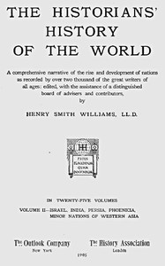 Cover of The historians' history of the world in twenty-five volumes, volume 02 : $b Israel, India, Persia, Phoenicia, Minor Nations of Western Asia
