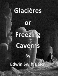Cover of Glacières; or, Freezing Caverns