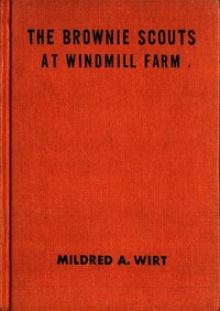 Cover of The Brownie Scouts at Windmill Farm