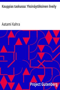 Cover of Kauppias taskussa: Yksinäytöksinen ilveily