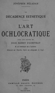 Cover of L'art ochlocratique: salons de 1882 & de 1883