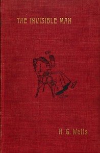 غلاف The Invisible Man: A Grotesque Romance
