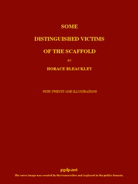Cover of Some Distinguished Victims of the Scaffold