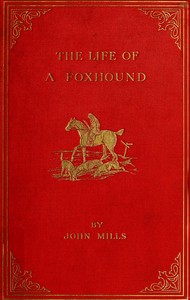 Cover of The Life of a Foxhound
