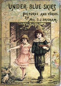 Cover of Under Blue Skies: Verses & Pictures
