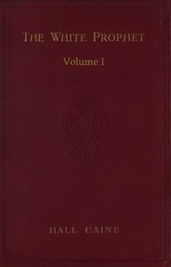 Cover of The White Prophet, Volume 1 (of 2)