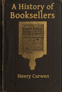 Cover of A History of Booksellers, the Old and the New