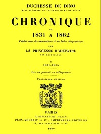 Cover of Chronique de 1831 à 1862, Tome 1 (de 4)