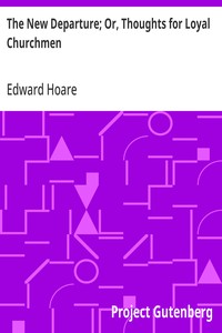 Cover of The New Departure; Or, Thoughts for Loyal Churchmen