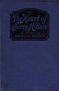 Cover of The Heart of Cherry McBain: A Novel