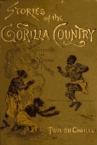 Cover of Stories of the Gorilla Country, Narrated for Young People