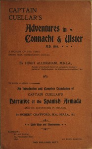 Cover of Captain Cuellar's Adventures in Connaught & Ulster A.D. 1588. To Which Is Added an Introduction and Complete Translation of Captain Cuellar's Narrative of the Spanish Armada and His Adventures in Ireland