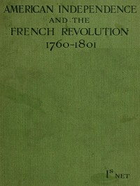 Cover of American Independence and the French Revolution (1760-1801)
