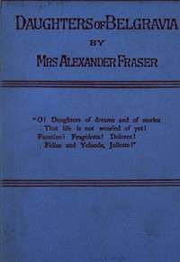 Cover of Daughters of Belgravia; vol. 2 of 3