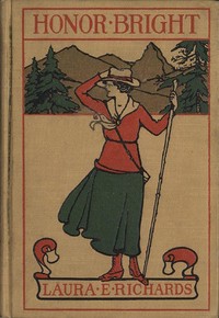 Cover of Honor Bright: A Story for Girls