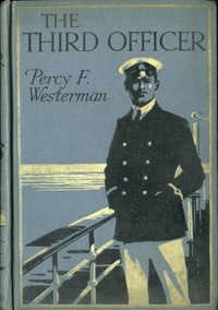 Cover of The Third Officer: A Present-day Pirate Story