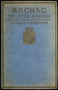Cover of Archag, the Little Armenian