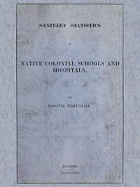 Cover of Sanitary Statistics of Native Colonial Schools and Hospitals