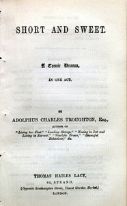 Cover of Short and Sweet: A Comic Drama, in One Act
