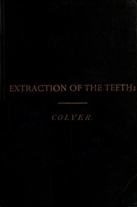 Cover of Extraction of the Teeth