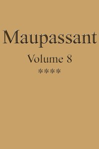 Cover of Œuvres complètes de Guy de Maupassant - volume 08
