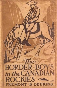 Cover of The Border Boys in the Canadian Rockies