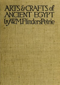 Cover of The Arts and Crafts of Ancient Egypt
