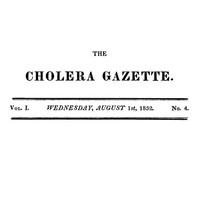 Cover of The Cholera Gazette, Vol. I. No. 4. Wednesday, August 1st, 1832.