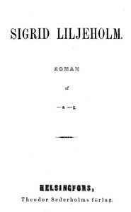 Cover of Sigrid Liljeholm: Roman