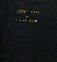 Cover of Little Men: Life at Plumfield with Jo's Boys
