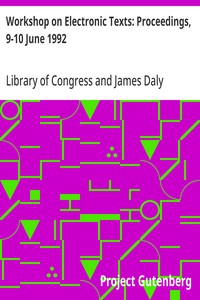 Cover of Workshop on Electronic Texts: Proceedings, 9-10 June 1992