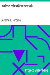 Cover of Kolme miestä veneessä