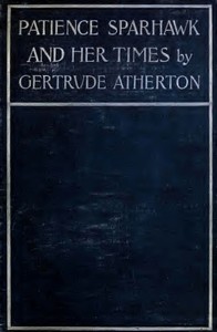 Cover of Patience Sparhawk and Her Times: A Novel