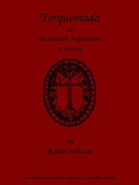 Cover of Torquemada and the Spanish Inquisition: A History