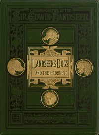 Cover of Landseer's Dogs and Their Stories