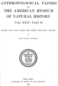 Cover of Myths and Tales from the White Mountain Apache Anthropological Papers of the American Museum of Natural History Vol. XXIV, Part II