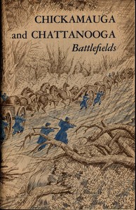 Cover of Chickamauga and Chattanooga Battlefields Chickamauga and Chattanooga National Military Park—Georgia, Tennessee