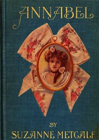 Cover of Annabel: A Novel for Young Folks