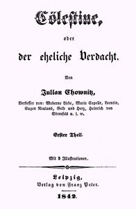 Cover of Cölestine, oder der eheliche Verdacht; Erster Theil (von 2)