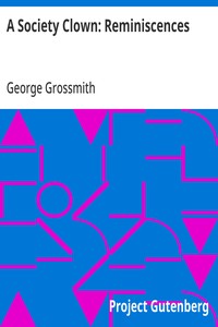 Cover of A Society Clown: Reminiscences