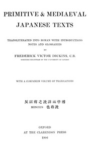 Cover of Primitive & Mediaeval Japanese Texts Transliterated into Roman with introductions, notes and glossaries