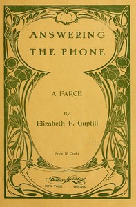 Cover of Answering the Phone: A Farce