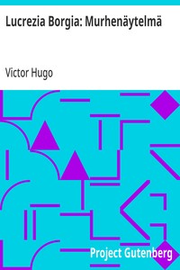 Cover of Lucrezia Borgia: Murhenäytelmä
