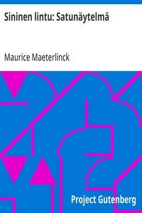 Cover of Sininen lintu: Satunäytelmä