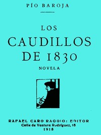 Cover of Los Caudillos de 1830