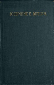 Cover of Josephine E. Butler: An Autobiographical Memoir