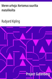 Cover of Meren urhoja: Kertomus suurilta matalikoilta