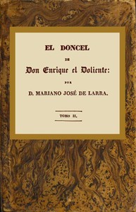 Cover of El doncel de don Enrique el doliente, Tomo II (de 4) Historia caballeresca del siglo quince